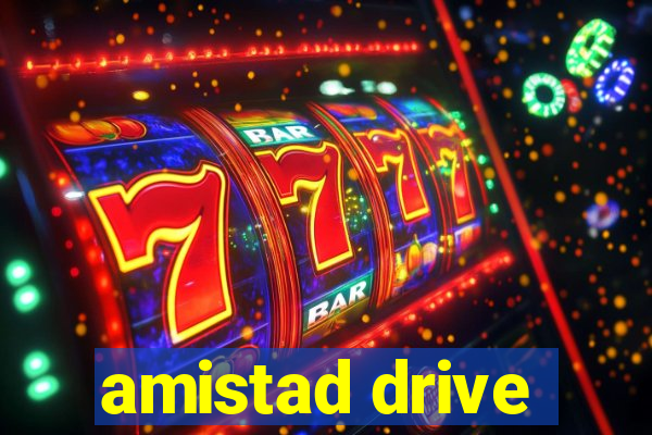 amistad drive